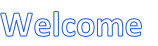 Welcome
